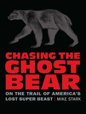 cover image of Chasing the Ghost Bear